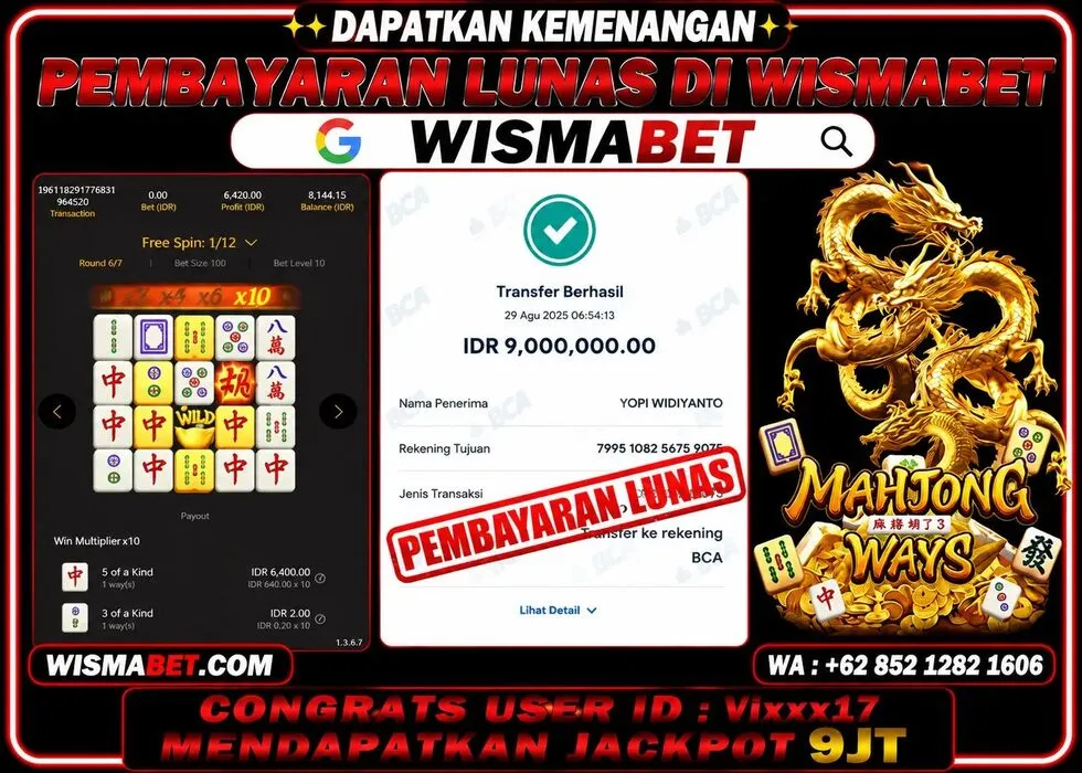 Wismabet - BUKTI KEMENANGAN Mahjong Ways Rp9,000,000,- LUNAS
